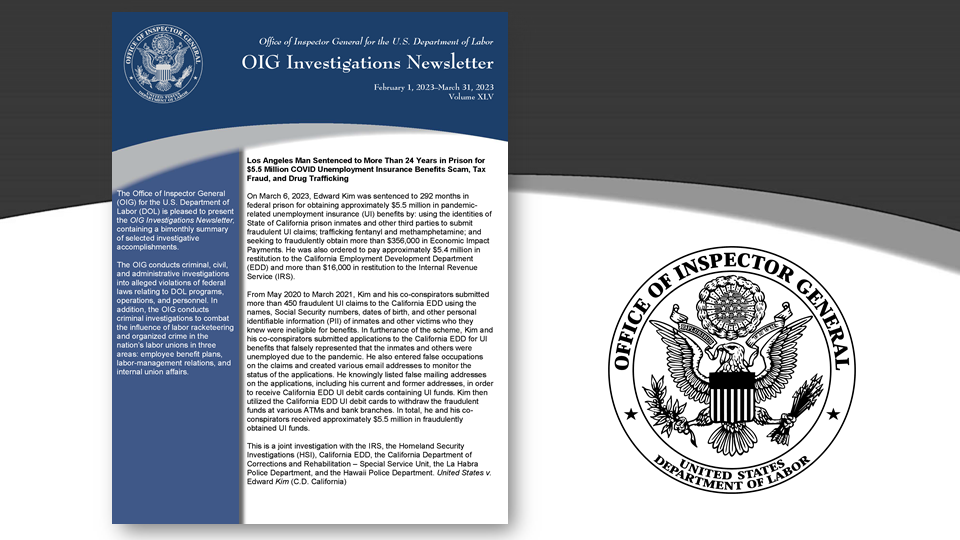 OIG Investigations Newsletter Volumne XLV February 1, 2023 - March 31, 2023